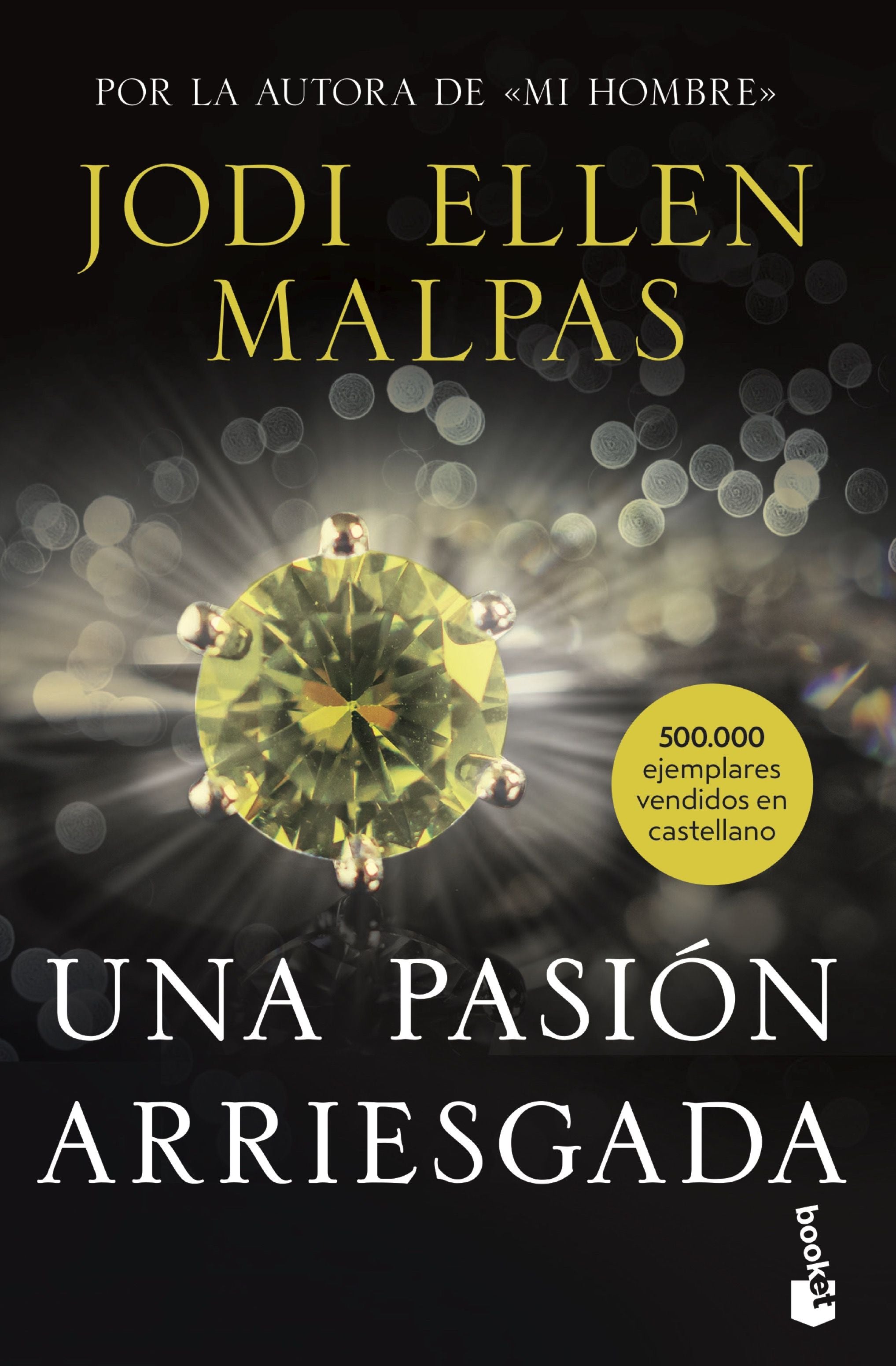 Una pasión arriesgada. Jodi Ellen Malpas (Booket) 9788408244400