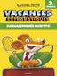 Vacances extraràtiques 3: Els quaderns més divertits! 3r Primària. Geronimo Stilton (Estrella Polar) 9788491372592