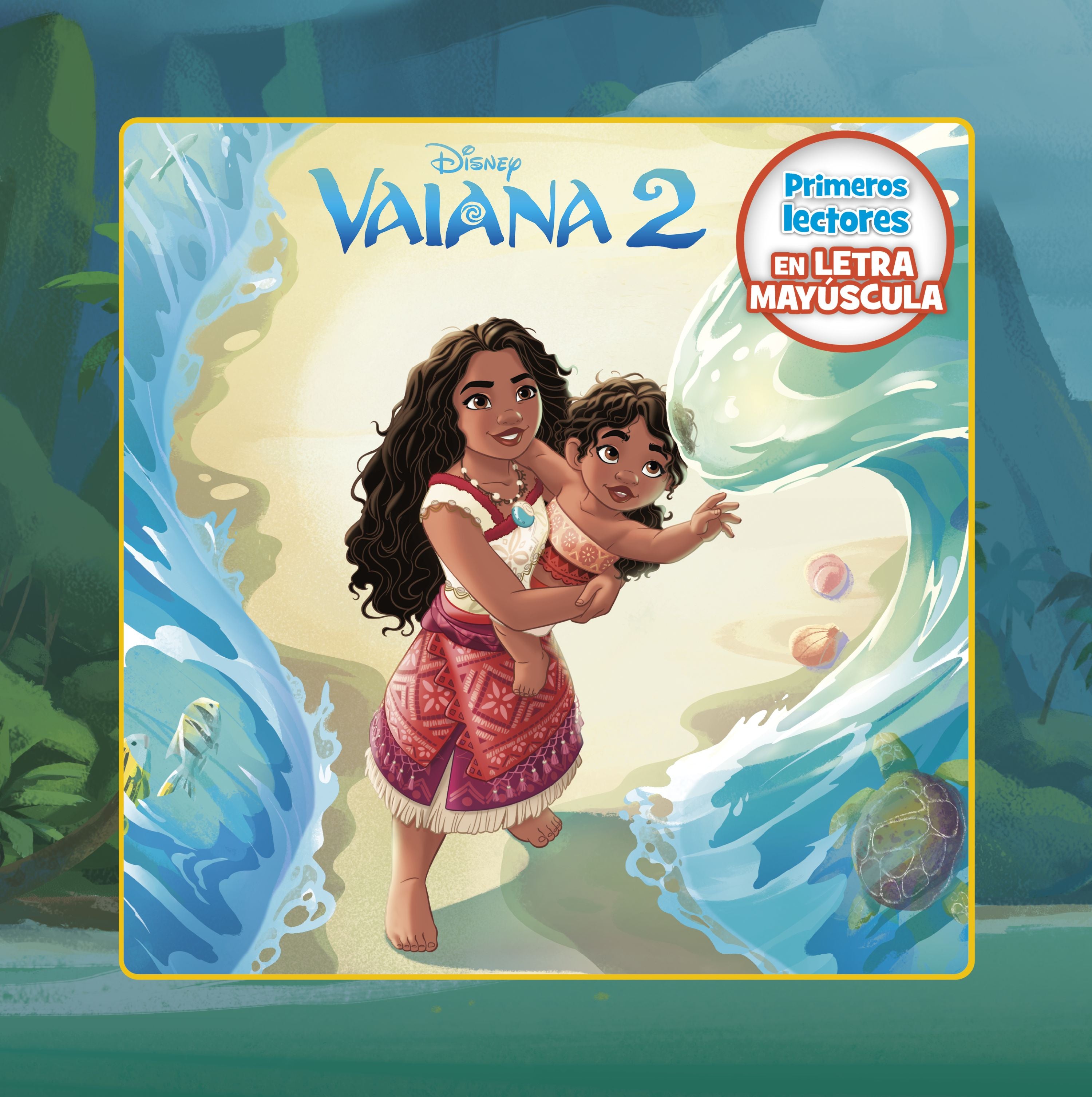 Vaiana 2. Primeros lectores en letra MAYÚSCULA. Disney (Libros Disney) 9788410029422 Imagen principal del producto
