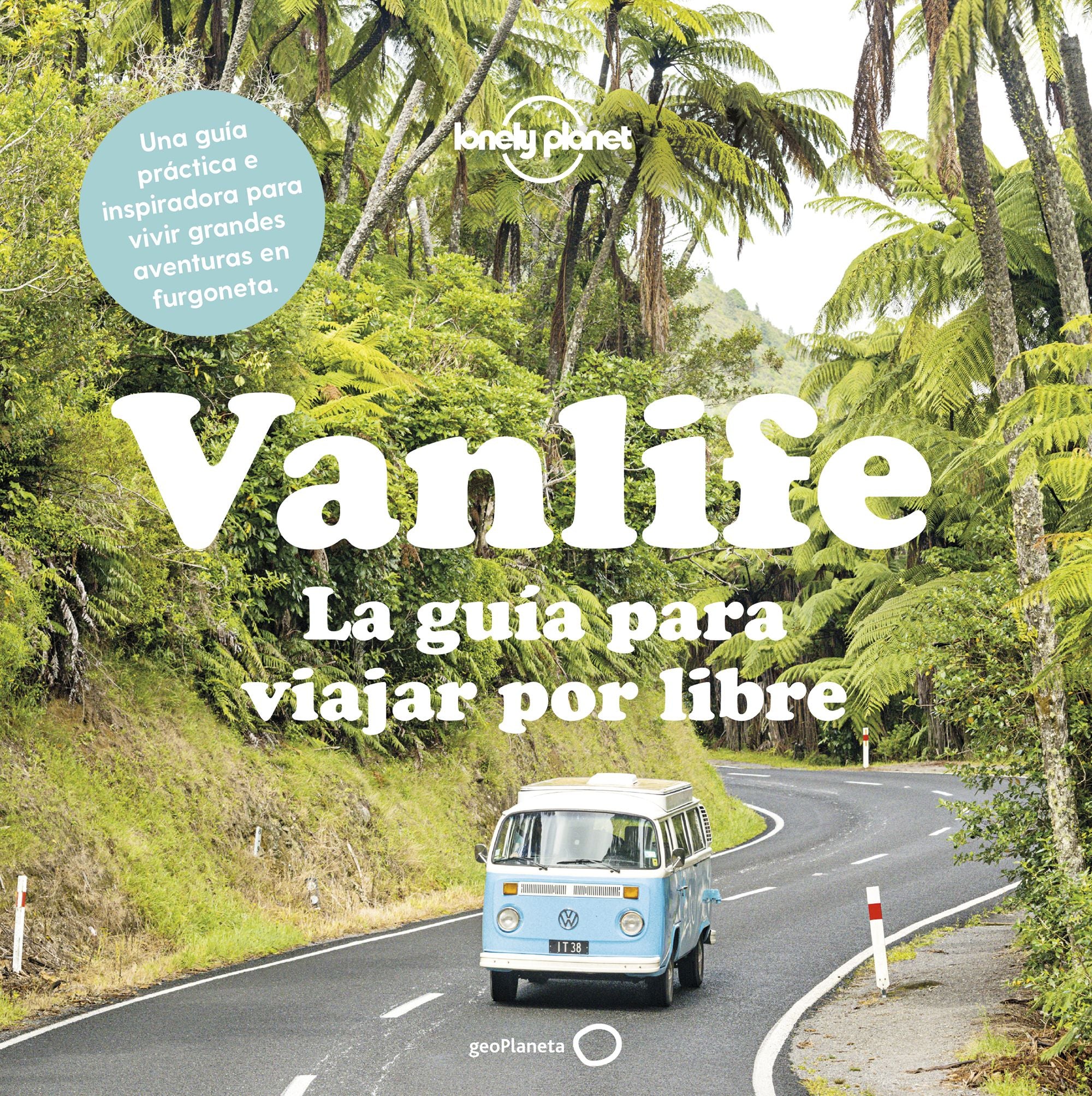 Vanlife - nueva presentación. AA. VV. (GeoPlaneta) 9788408250784