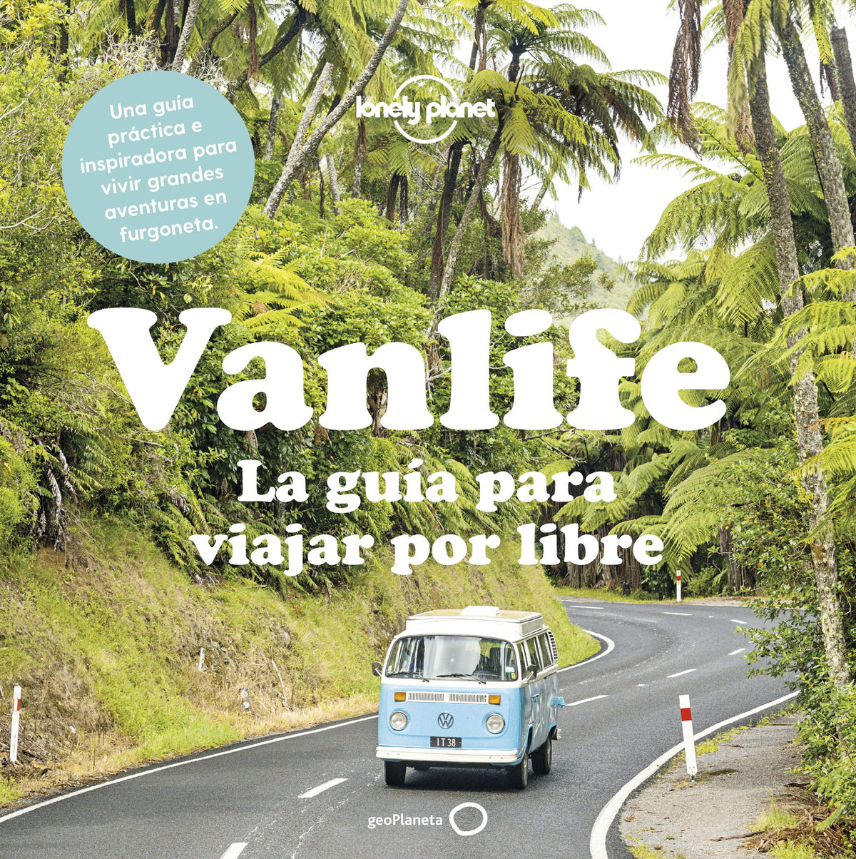 Vanlife - nueva presentación. AA. VV. (GeoPlaneta) 9788408250784