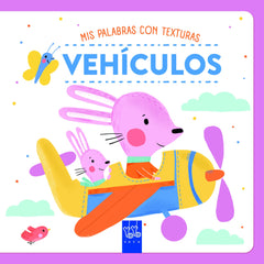Vehículos. Texturas. YOYO (Yoyo) 9788408284536