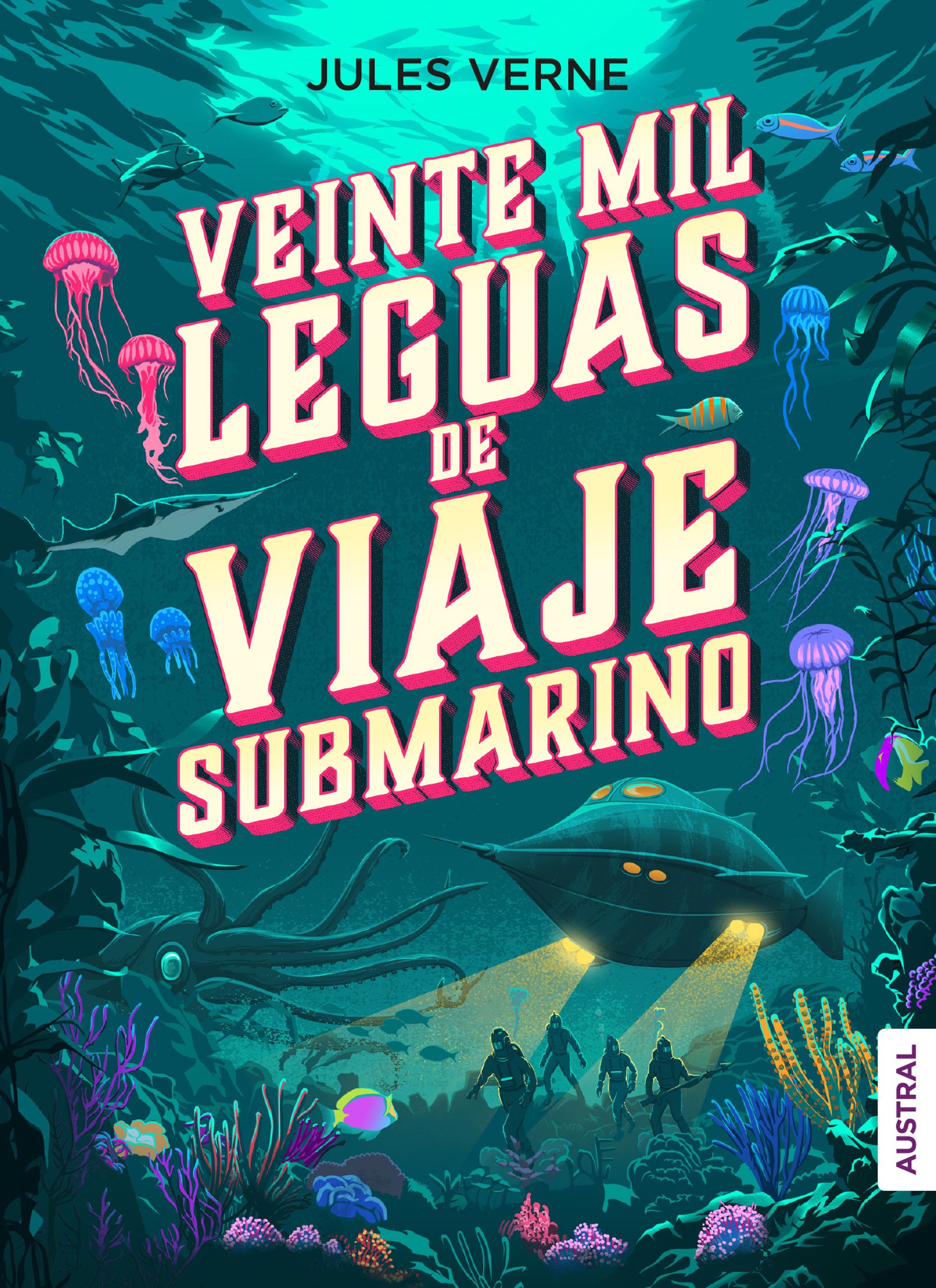 Veinte mil leguas de viaje submarino. Jules Verne (Austral) 9788408246312