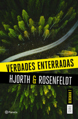 Verdades enterradas (Serie Bergman 7). Michael Hjorth (Editorial Planeta) 9788408249474