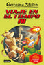 Viaje en el tiempo 10. Geronimo Stilton (Destino Infantil & Juvenil) 9788408209645