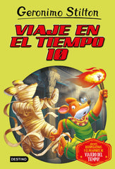 Viaje en el tiempo 10. Geronimo Stilton (Destino Infantil & Juvenil) 9788408209645