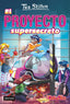 Vida en Ratford 5. El proyecto supersecreto: Vida en Ratford 5