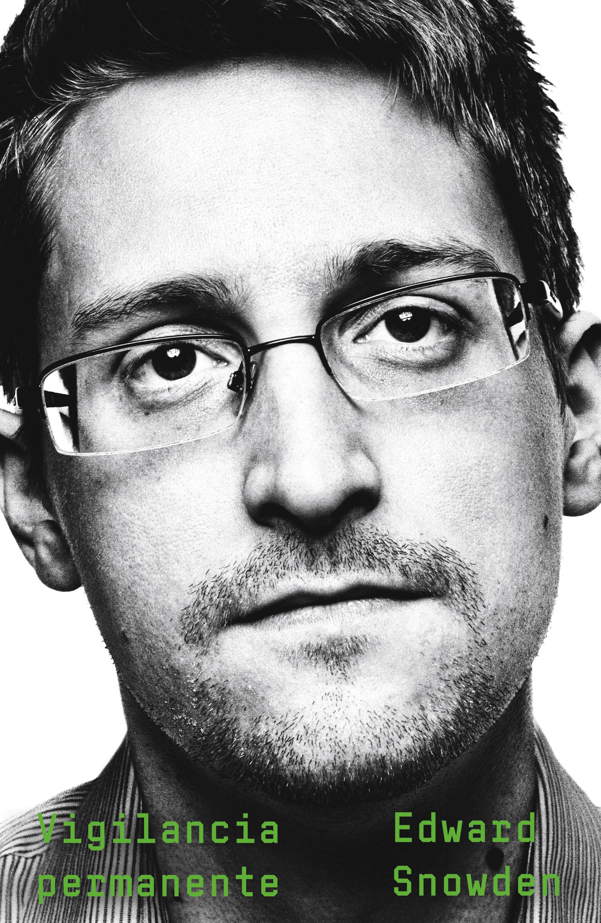 Vigilancia permanente. Edward Snowden (Editorial Planeta) 9788408215561