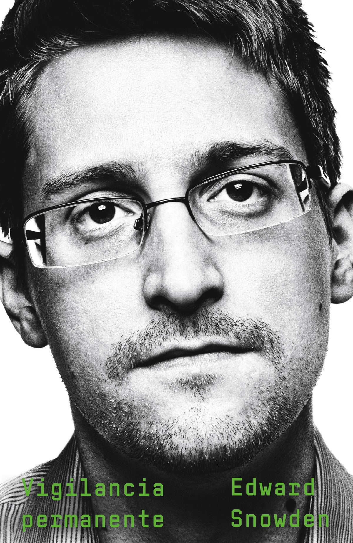 Vigilancia permanente. Edward Snowden (Editorial Planeta) 9788408215561