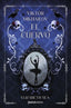 Viktor Mikhailov. El Cuervo. Elizabeth Sea (Esencia) 9788408318330
