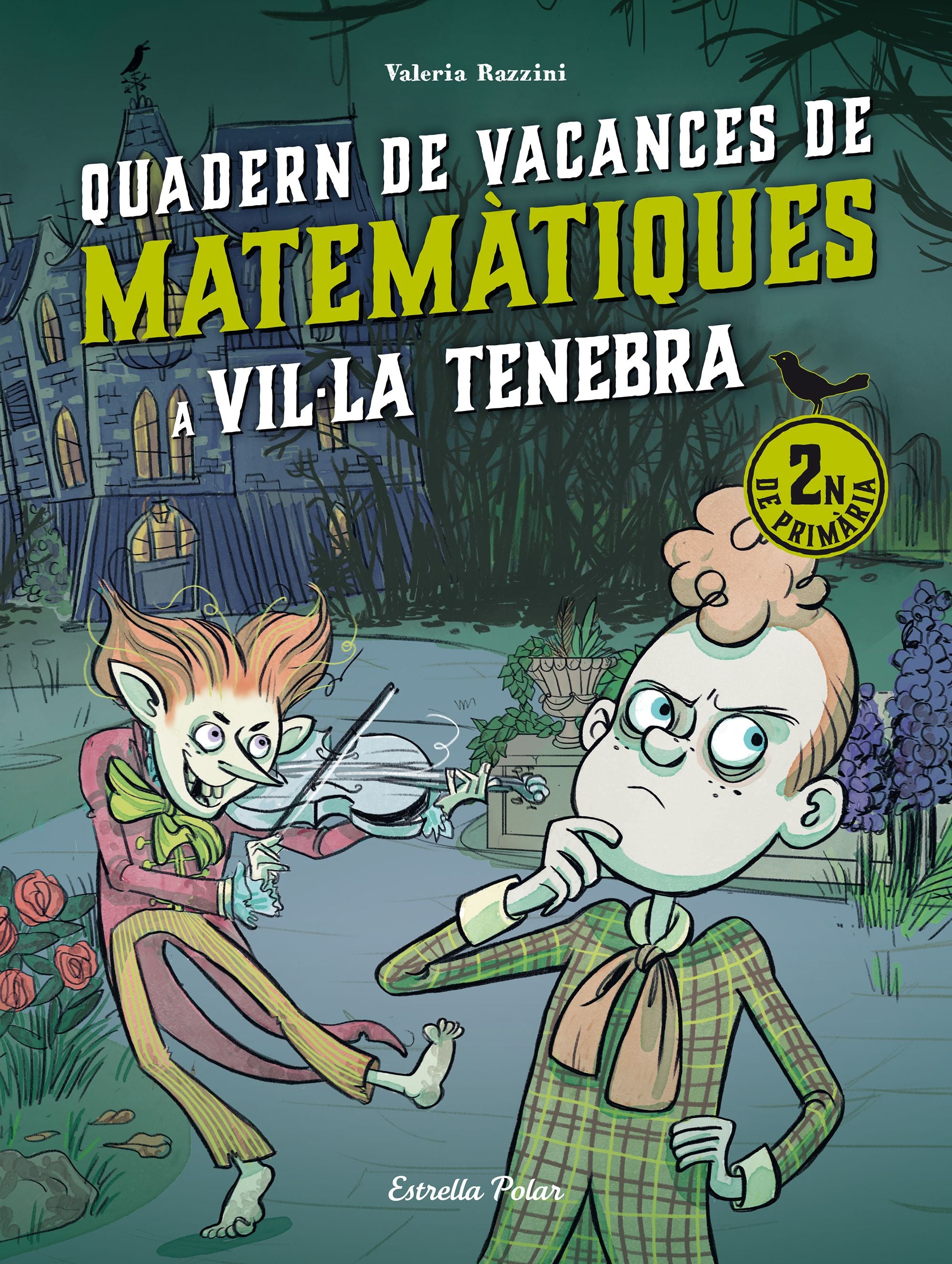 Vil·la Tenebra. Quadern de Vacances de Matemàtiques. 2n de Primària Imagen principal del producto