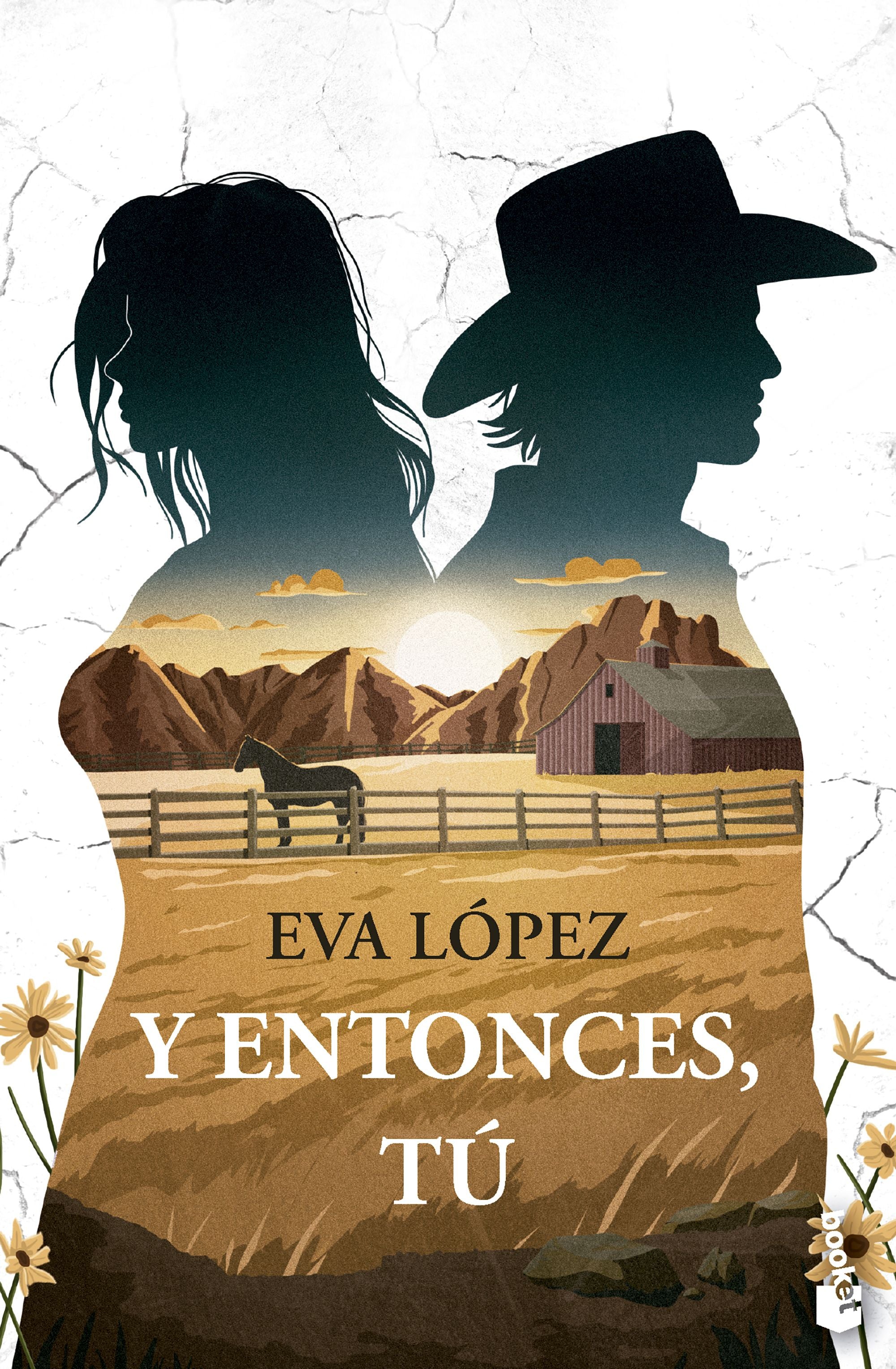Y entonces, tú. Eva López (Booket) 9788408316824