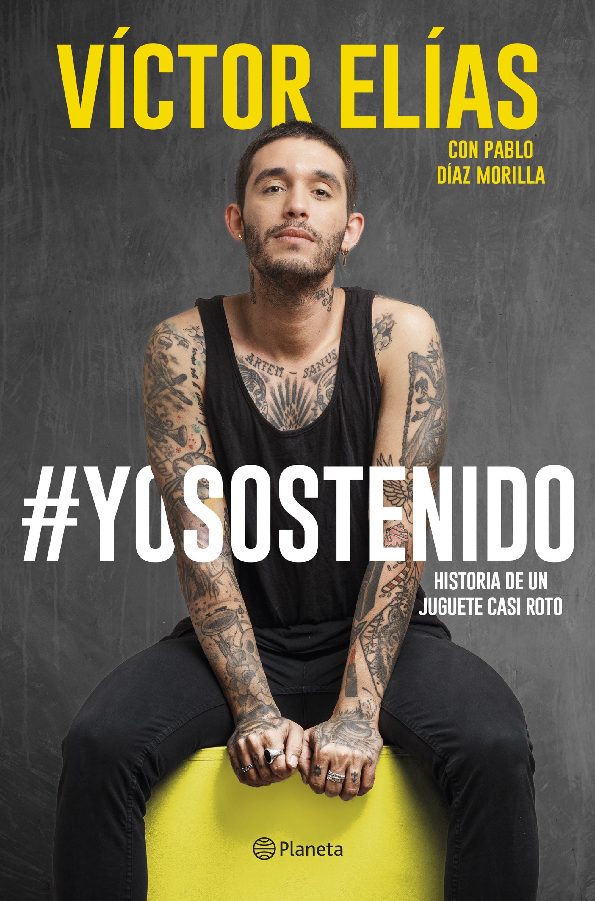 Yo sostenido: Historia de un juguete casi roto. Víctor Elías (Editorial Planeta) 9788408294504