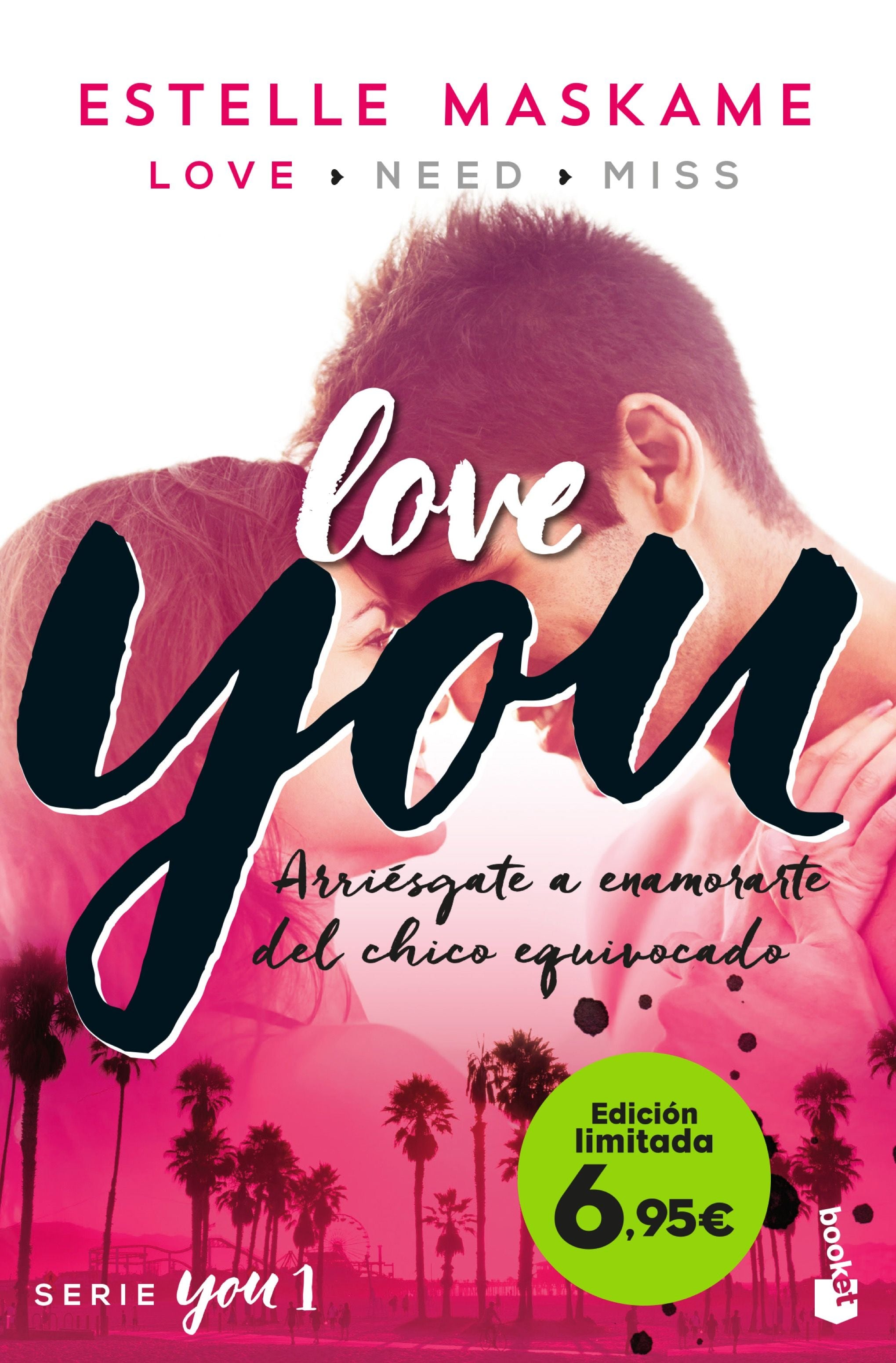You 1. Love you: Edición limitada a precio especial. Estelle Maskame (Booket) 9788408257653