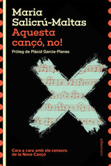 Aquesta cançó, no! (Editorial Comanegra S.L.) 9788410161177