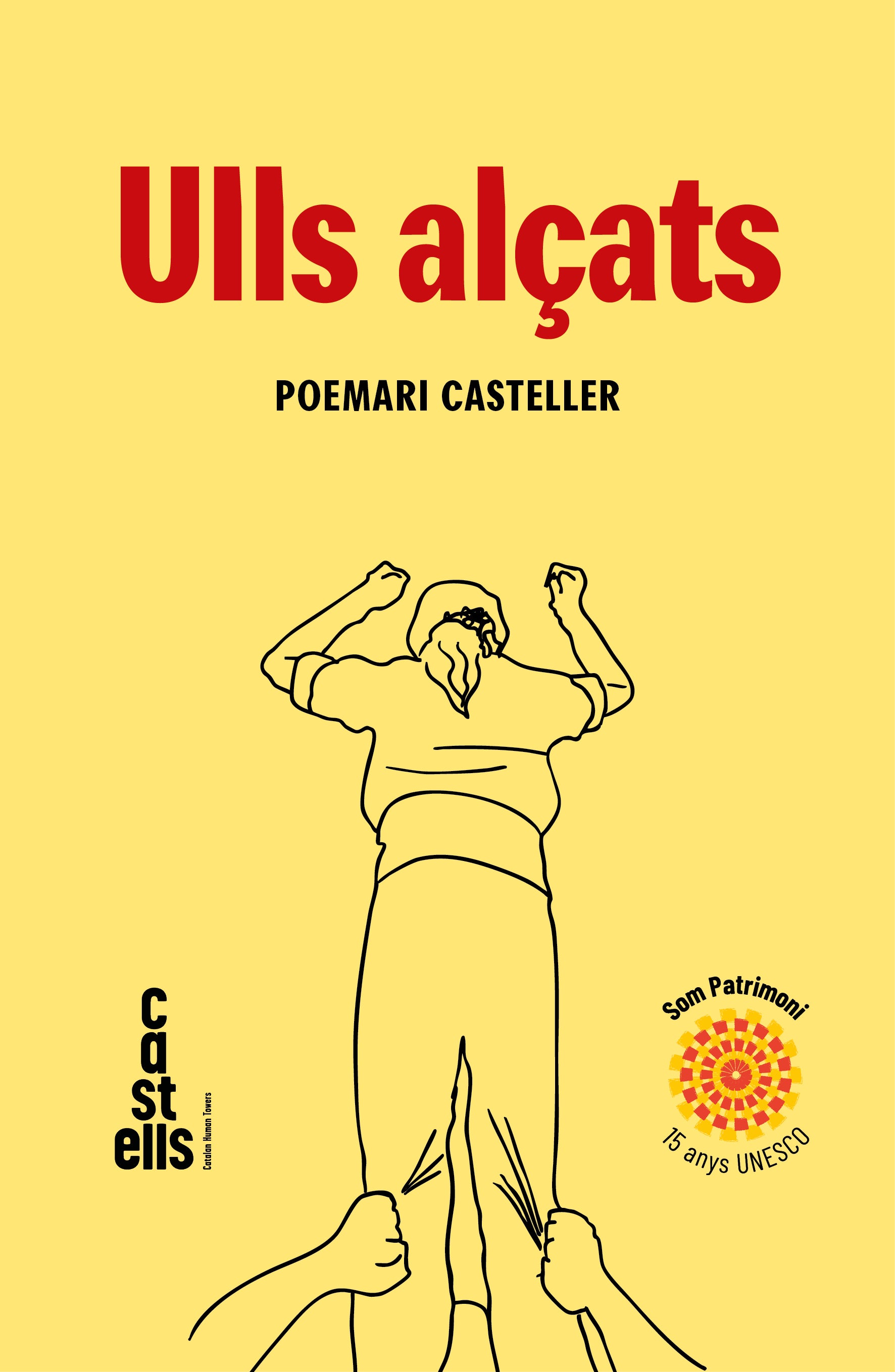 Ulls alçats: Poemari casteller (Editorial Comanegra S.L.) 9788410161894 Imagen principal del producto