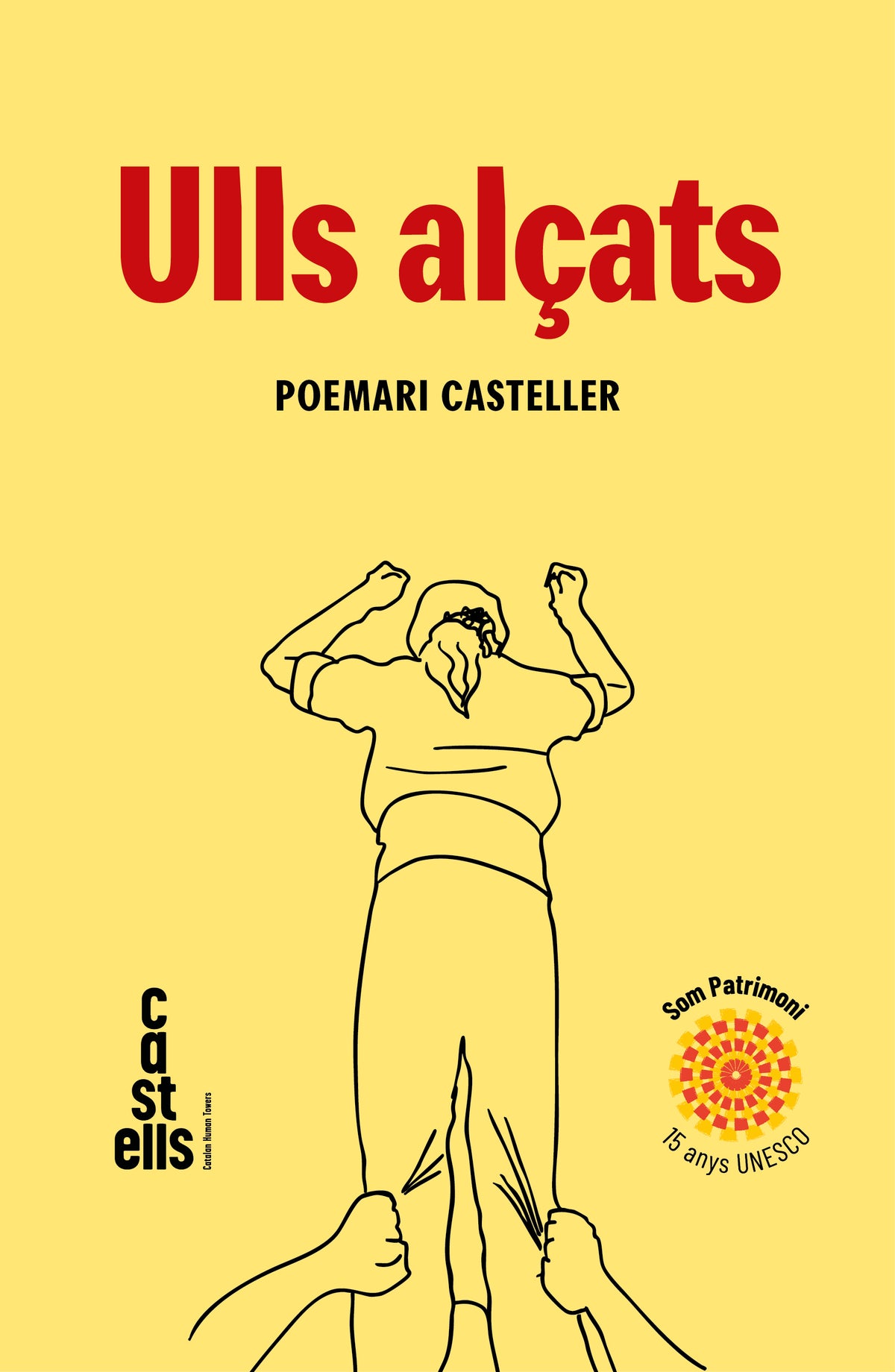 Ulls alçats: Poemari casteller (Editorial Comanegra S.L.) 9788410161894