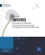 Word (versiones 2019 y Office 365): Domine las funciones avanzadas del tratamiento de texto con Microsoft