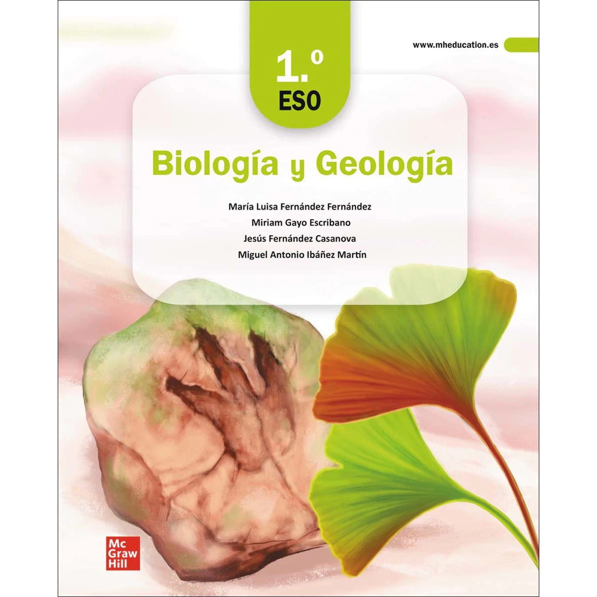 ✅ BIOLOGÍA Y GEOLOGÍA 1º ESO. LOMLOE de M.J. FERNANDEZ (Autor), E/DITORIAL MCGRAW-HILL - 9788448626464 Imagen principal del producto