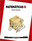 ► Matemáticas 6. (Aprender es crecer) - 9788467880786 (Español) Tapa blanda – 11 agosto 2015