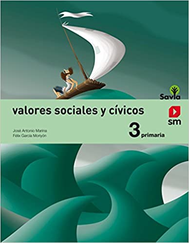 ►  VALORES SOCIALES Y CÍVICOS 3º PRIMARIA SAVIA ED 2014 CASTELLANO - 9788467570656