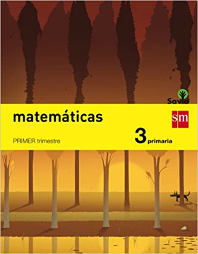 ► 3º PRIMARIA - Matemáticas. 3. Savia - 9788467569988 Imagen principal del producto