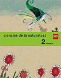 ► Ciencias de la naturaleza. 2 Primaria. Savia - 9788467575095 (Español) Tapa blanda – 1 mayo 2015