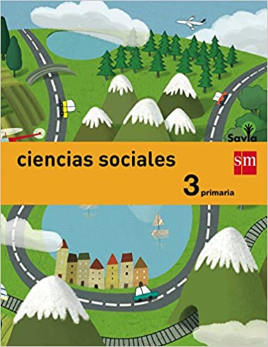 ► Ciencias sociales. 3 Primaria. Savia - 9788467570007 Imagen principal del producto