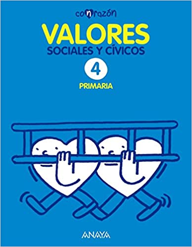 ► Valores Sociales y Cívicos 4. (Con razón) - 9788467878622 (Español) Tapa blanda – 27 abril 2015 Imagen principal del producto
