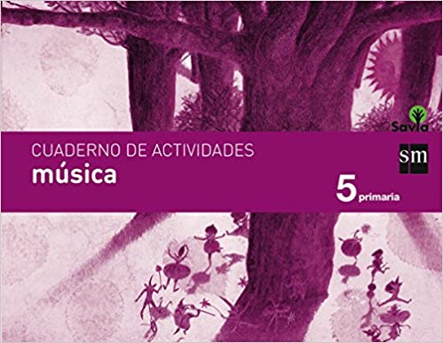 Cuaderno de música. 5 Primaria. Savia - 9788467574913 Imagen principal del producto