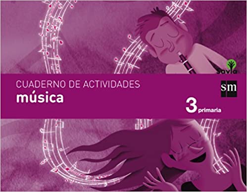► 3º Primaria - Cuaderno de música. Savia - 9788467570106 Imagen principal del producto
