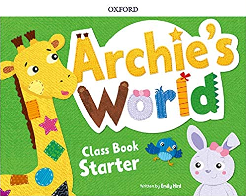 ✅ ARCHIE'S WORLD STARTER COURSEBOOK PACK (EDICIÓN EN INGLÉS) - VV.AA. OXFORD UNIVERSITY PRESS - 9780194900089
