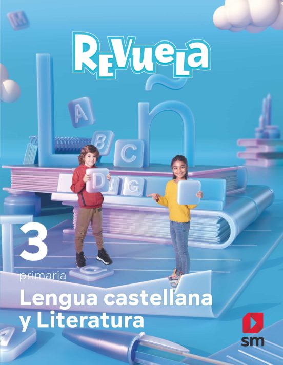 ✅ LENGUA CASTELLANA 3º EDUCACIÓN PRIMARIA PROYECTO REVUELA ED 2022 - 9788413924830 Imagen principal del producto