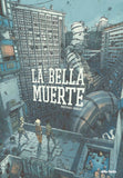BELLA MUERTE,LA BABLET, MATHIEU