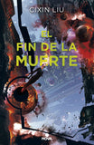 FIN DE LA MUERTE, LIU CIXIN