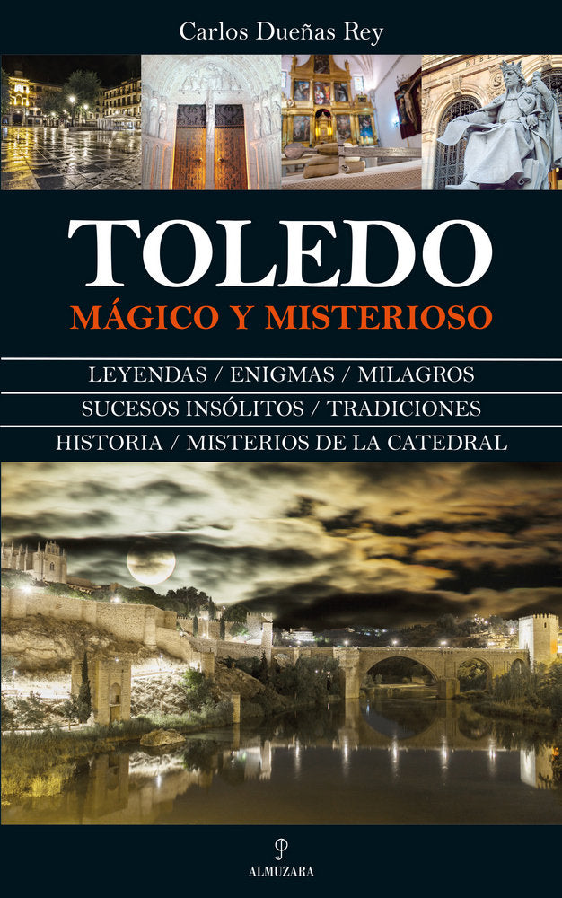 TOLEDO MAGICO Y MISTERIOSO, DUEÑAS REY, CARLOS Imagen principal del producto