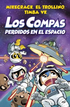 ▶ LOS COMPAS PERDIDOS EN EL ESPACIO MIKECRACK , EL TROLLINO , TIMBA VK Imagen principal del producto