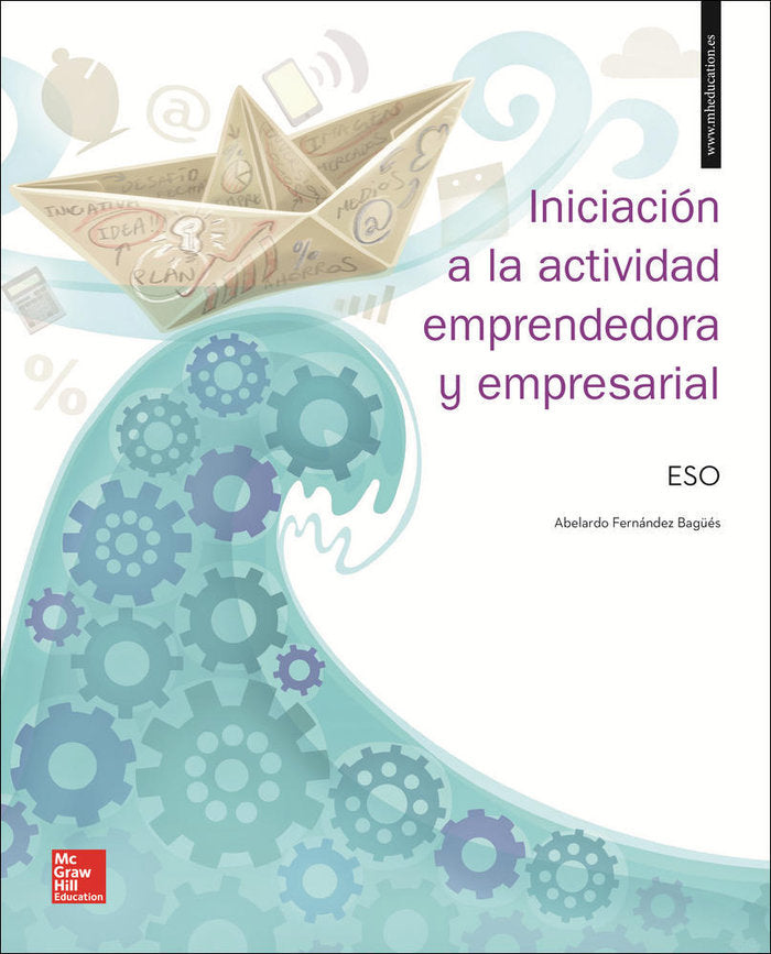 ► INICIACIÓN A LA ACTIVIDAD EMPRENDEDORA Y EMPRESARIAL 1º2º3º ESO. -  9788448614300