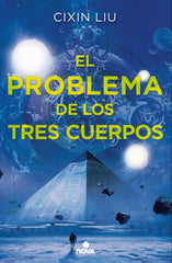 EL PROBLEMA DE LOS TRES CUERPOS, LIU CIXIN