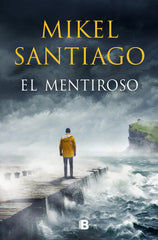 EL MENTIROSO, MIKEL SANTIAGO