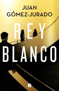 REY BLANCO JUAN GOMEZ-JURADO