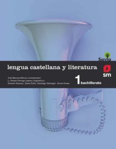 ► LENGUA CASTELLANA Y LITERATURA SAVIA-15 1º BACHILLERATO - 9788467576559 Imagen principal del producto