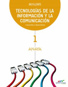 ✅ TECNOLOGÍAS DE LA INFORMACIÓN Y LA COMUNICACIÓN 1º BACHILLERATO CASTELLANO MEC -9788467827309 Imagen secundaria del producto