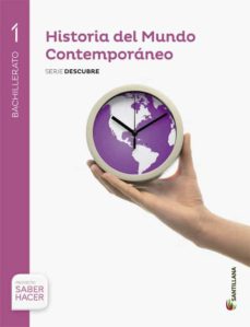 ► HISTORIA MUNDO CONTEMPORANEO 1º BACHILLERATO ED. 2015 - 9788468095592