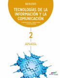 ✅ TECNOLOGÍAS DE LA INFORMACIÓN Y LA COMUNICACIÓN 2º BACHILLERATO - 9788469813072