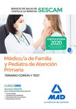 Médico/a de Familia y Pediatra de Atención Primaria del Servicio de Salud de Castilla-La Mancha (SESCAM)